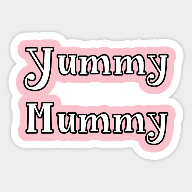 yummy Mummy Sticker by Huggy Mauve